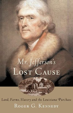 Mr. Jefferson's Lost Cause