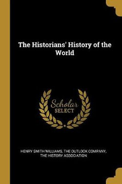 The Historians' History of the World