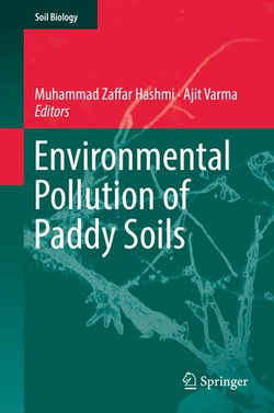 Environmental Pollution of Paddy Soils