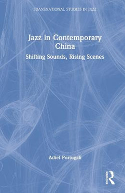 Jazz in Contemporary China