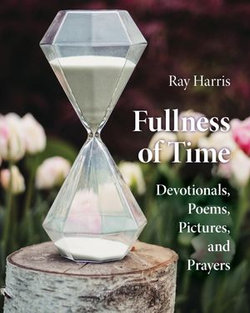 Fullness of Time