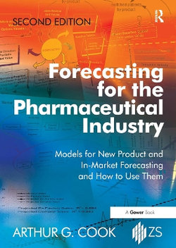 Forecasting for the Pharmaceutical Industry