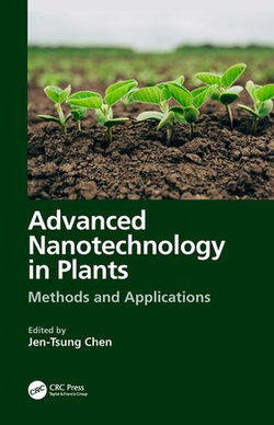 Advanced Nanotechnology in Plants