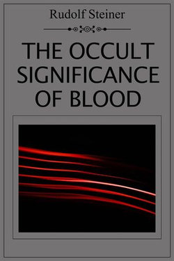 The Occult Significance of Blood