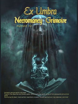 Ex Umbra- Necromancy Grimoire