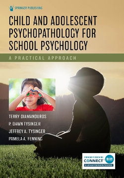 Child and Adolescent Psychopathology for School Psychology