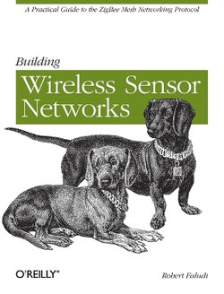 Building Wireless Sensor Networks