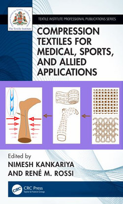 Compression Textiles for Medical, Sports, and Allied Applications