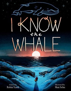 I Know the Whale (A Social Emotional Picture Book for Kids)