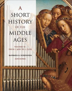 A Short History of the Middle Ages, Volume II