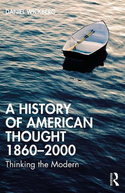 A History of American Thought 1860-2000