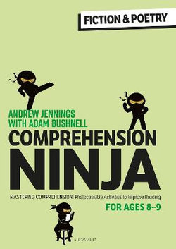 Comprehension Ninja for Ages 8-9: Fiction and Poetry