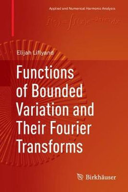 Functions of Bounded Variation and Their Fourier Transforms