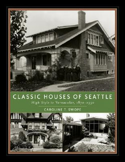 Classic Houses of Seattle