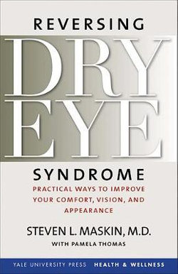 Reversing Dry Eye Syndrome