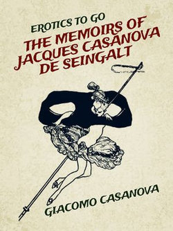 The Memoirs of Jacques Casanova de Seingalt