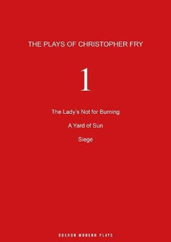 Christopher Fry plays 1