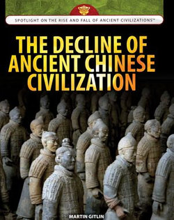 The Decline of Ancient Chinese Civilization