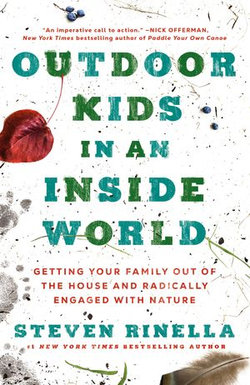 Outdoor Kids in an Inside World