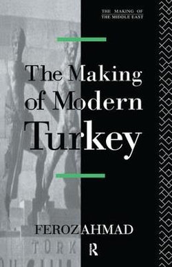 The Making of Modern Turkey