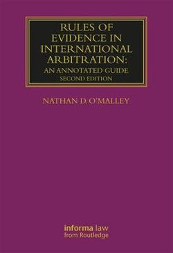 Rules of Evidence in International Arbitration