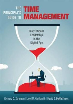 The Principal&amp;#8242;s Guide to Time Management