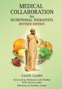 Medical Collaboration for Nutritional Therapists 2018