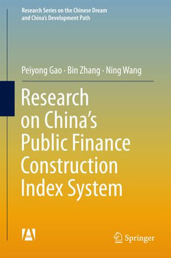 Research on China’s Public Finance Construction Index System