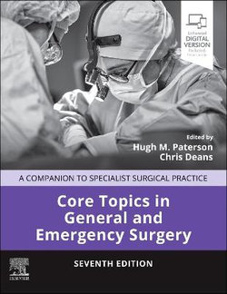 Core Topics in General and Emergency Surgery