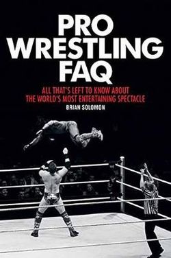 Pro Wrestling Faq