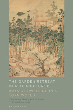 The Garden Retreat in Asia and Europe