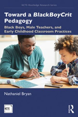 Toward a BlackBoyCrit Pedagogy