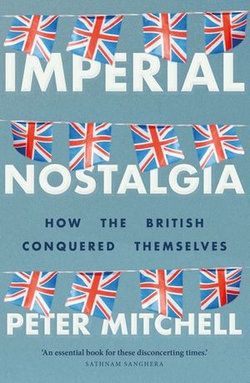 Imperial nostalgia