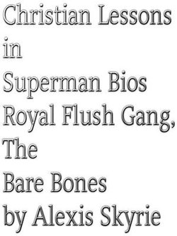 Christian Lessons in Superman Bios Royal Flush Gang, The Bare Bones