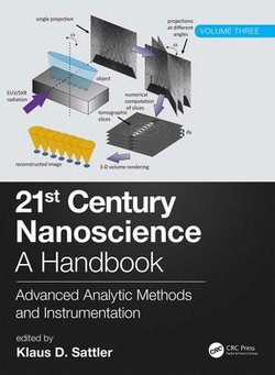 21st Century Nanoscience - A Handbook