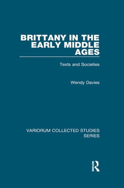 Brittany in the Early Middle Ages