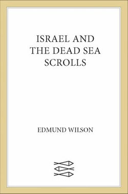 Israel and the Dead Sea Scrolls