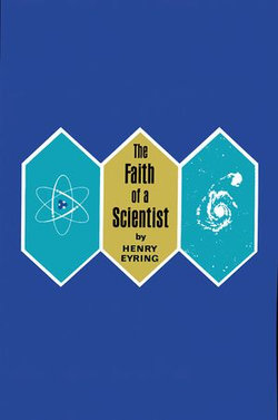 The Faith of a Scientist