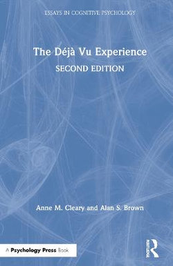 The Deja Vu Experience