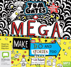 Tom Gates : Mega Make and Do (and Stories Too!)