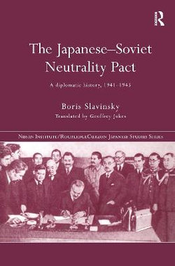 The Japanese-Soviet Neutrality Pact