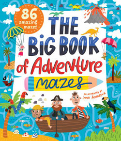 The Big Book of Adventure Mazes