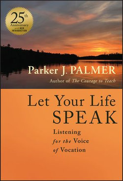 Let Your Life Speak