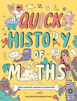 A Quick History of Maths