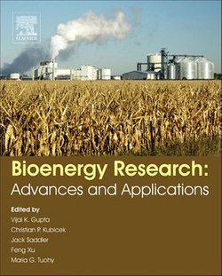 Bioenergy Research: Advances and Applications