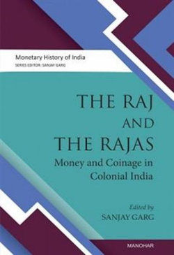 The Raj and the Rajas