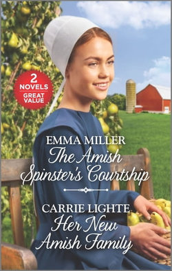 The Amish Spinster's Courtship/Her New Amish Family