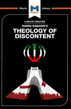 An Analysis of Hamid Dabashi's Theology of Discontent