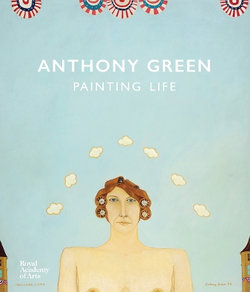 Anthony Green: A Painting Life