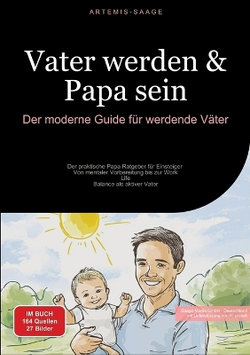 Vater werden & Papa sein